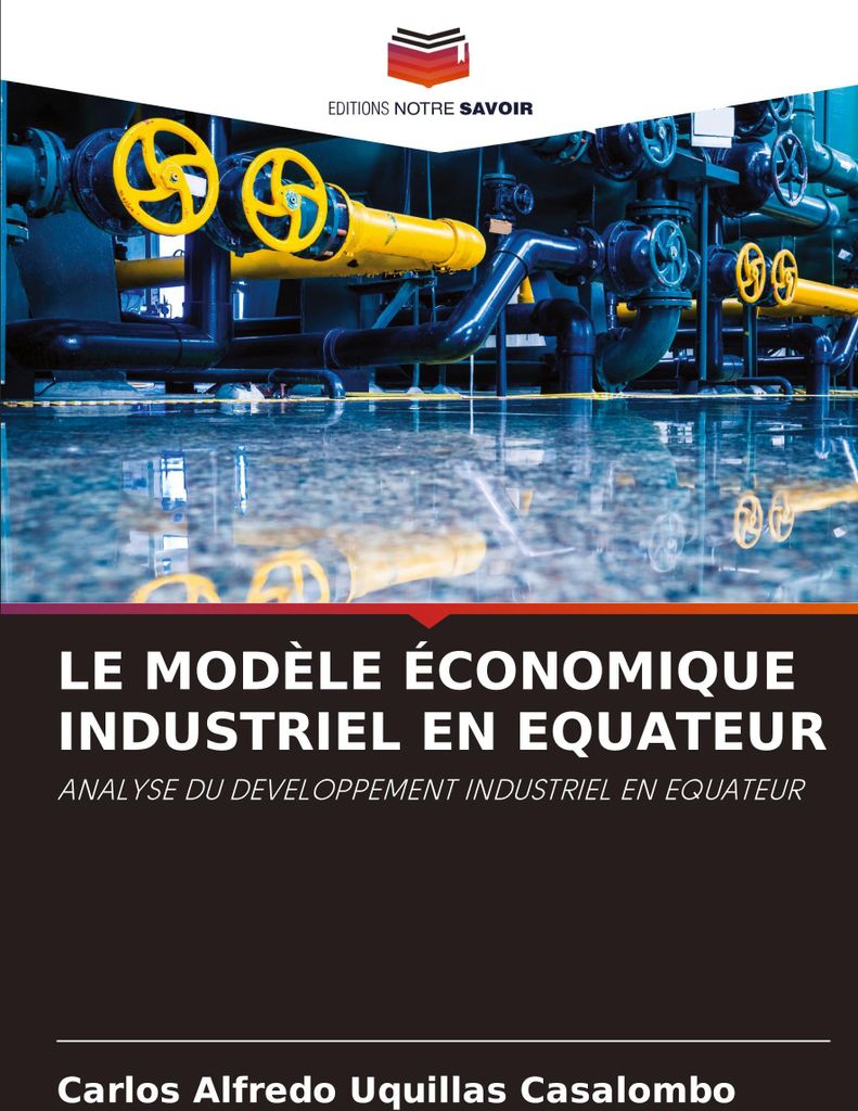 Le Modèle Économique Industriel En Equateur