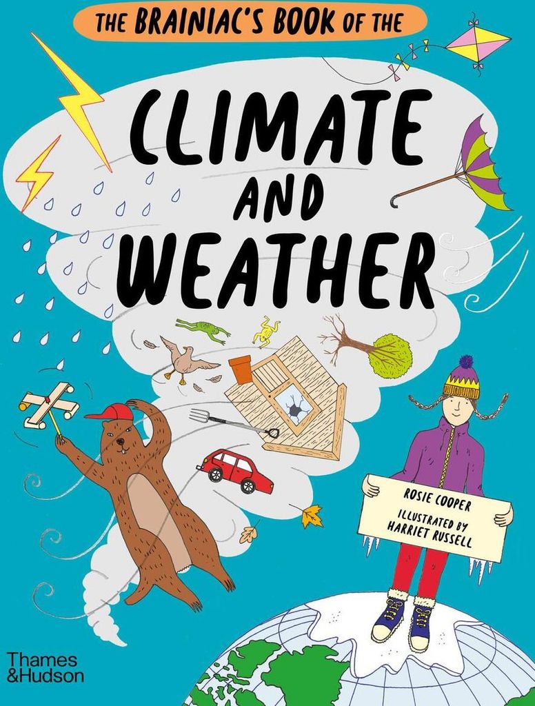The Brainiac's Book of the Climate and Weather