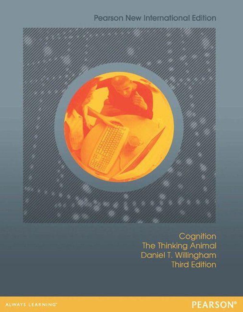 Willingham, D: Cognition: The Thinking Animal
