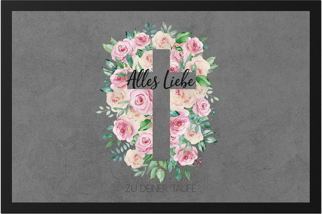 Alles Liebe zu deiner Taufe Fußmatte Taufgeschenk Mädchen Patenkind Kirche