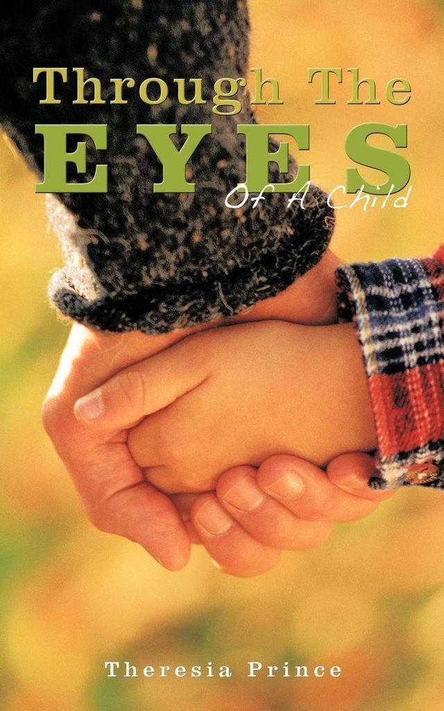 Through The Eyes Of A Child