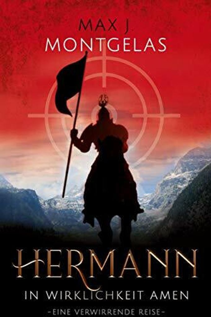 Hermann. Band 1 von Montgelas, Max J. Book