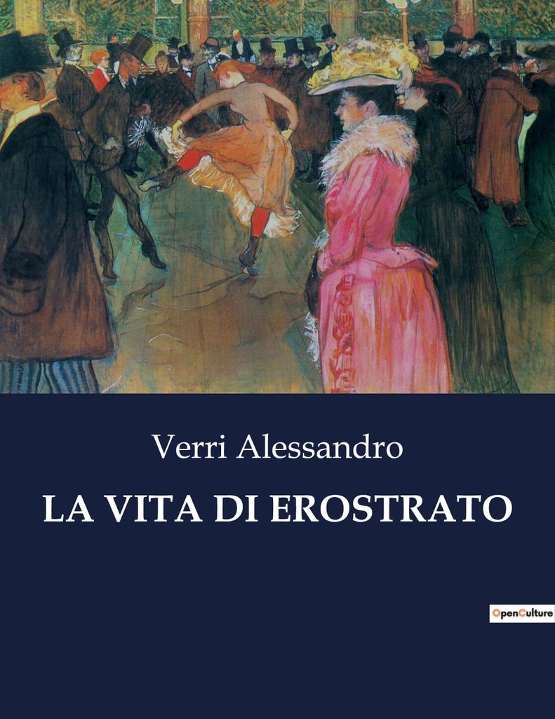 Das Leben Von Erostrato