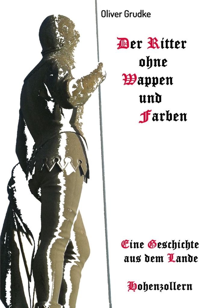 Der Ritter ohne Wappen und Farben