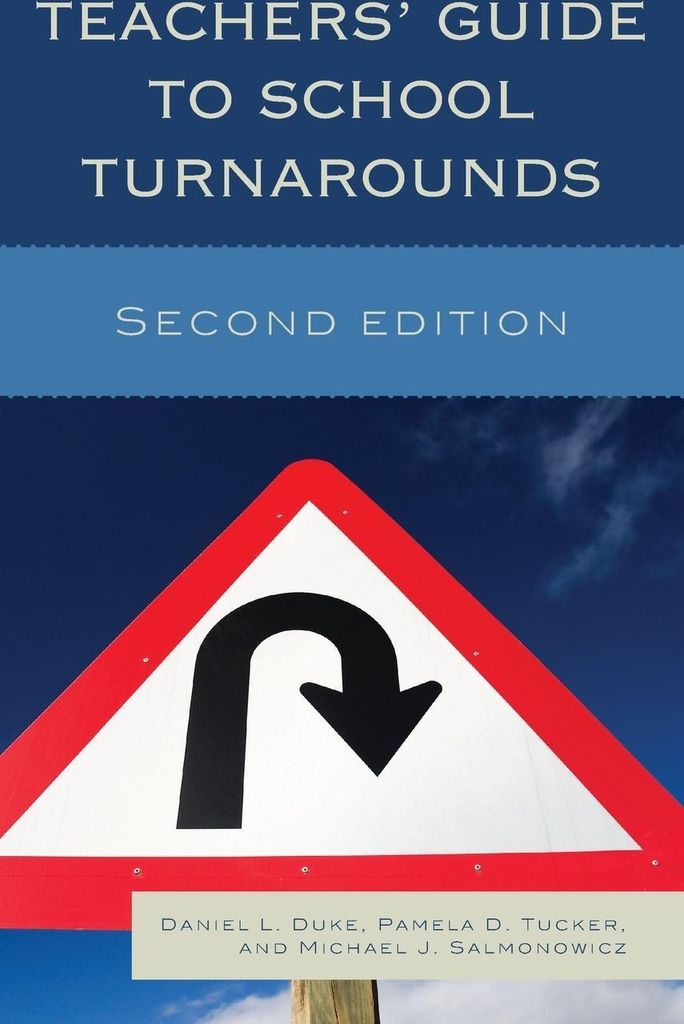 Teachers' Guide to School Turnarounds