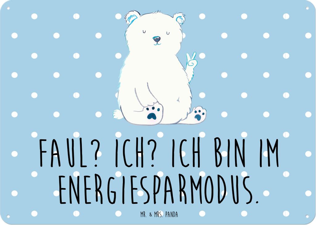 Mr. & Mrs. Panda Wandbild Eisbär Faul DIN A3 - Blau Pastell - Geschenk, Teddy, Arbeit, Schild, Retro Blechschild, Bär, Büro, Homeoffice, tafel, ...