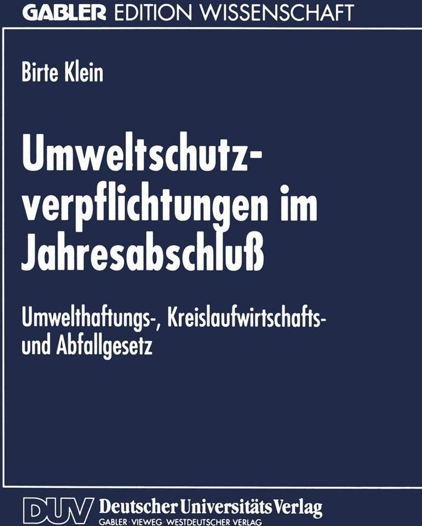 Umweltschutzverpflichtungen im Jahresabschluß