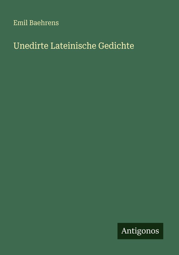 Unedirte Lateinische Gedichte