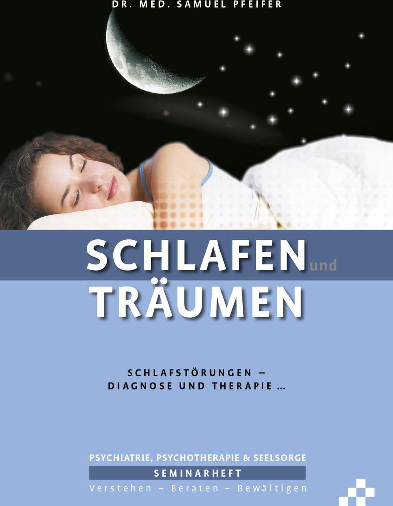 Schlafen und Träumen