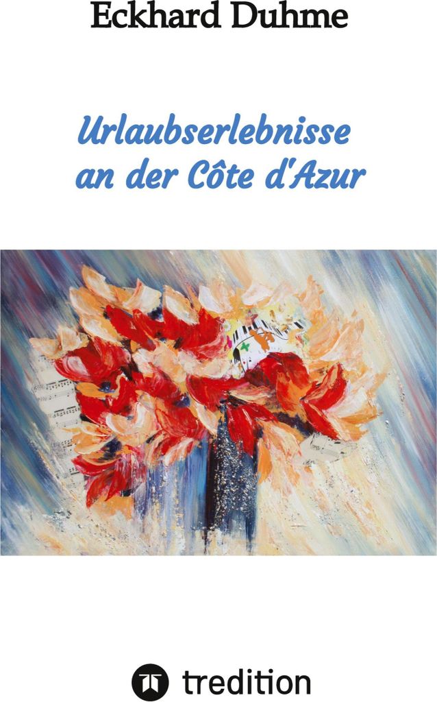 Urlaubserlebnisse an der Côte d'Azur
