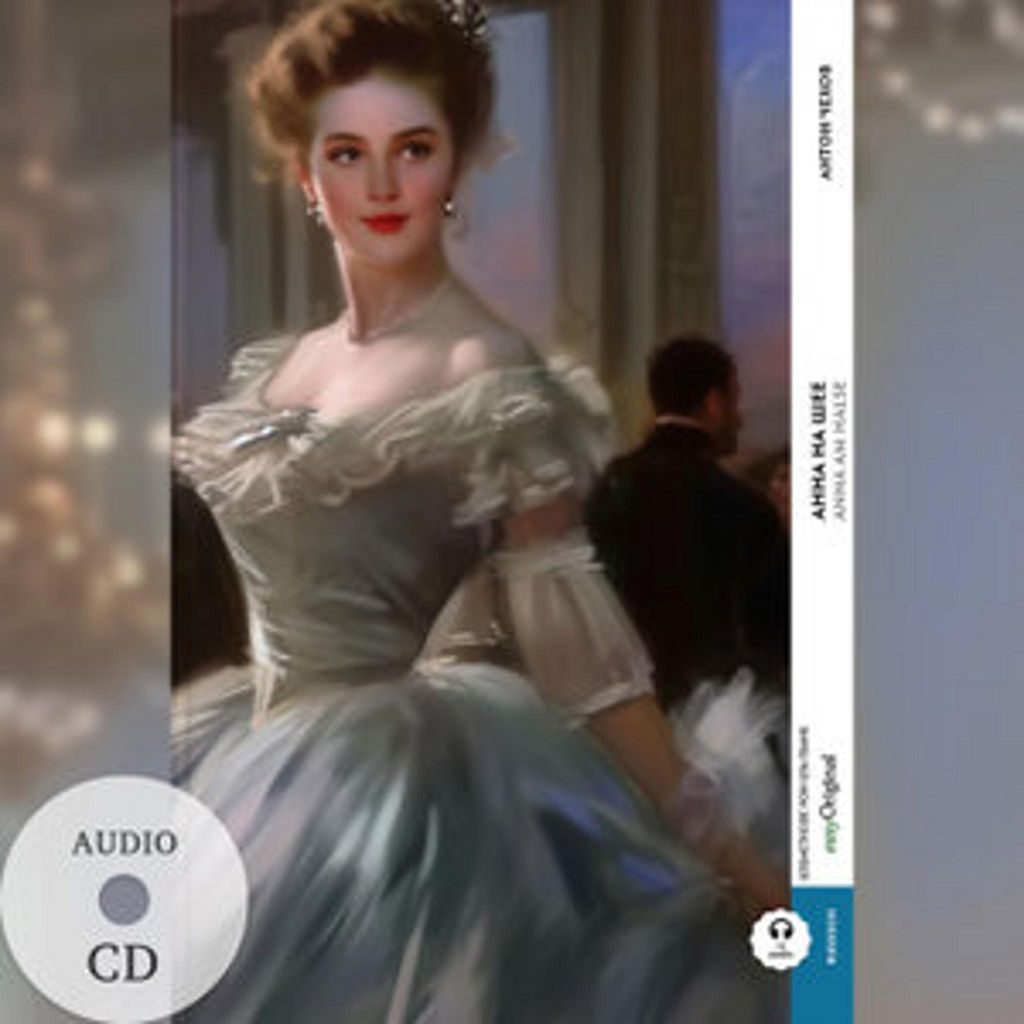 Anna na scheje / Anna am Halse (Buch + Audio-CD) - Frank-Lesemethode - Kommentierte zweisprachige Ausgabe Russisch-Deutsch, m. 1 Audio-CD, m. 1 Aud...