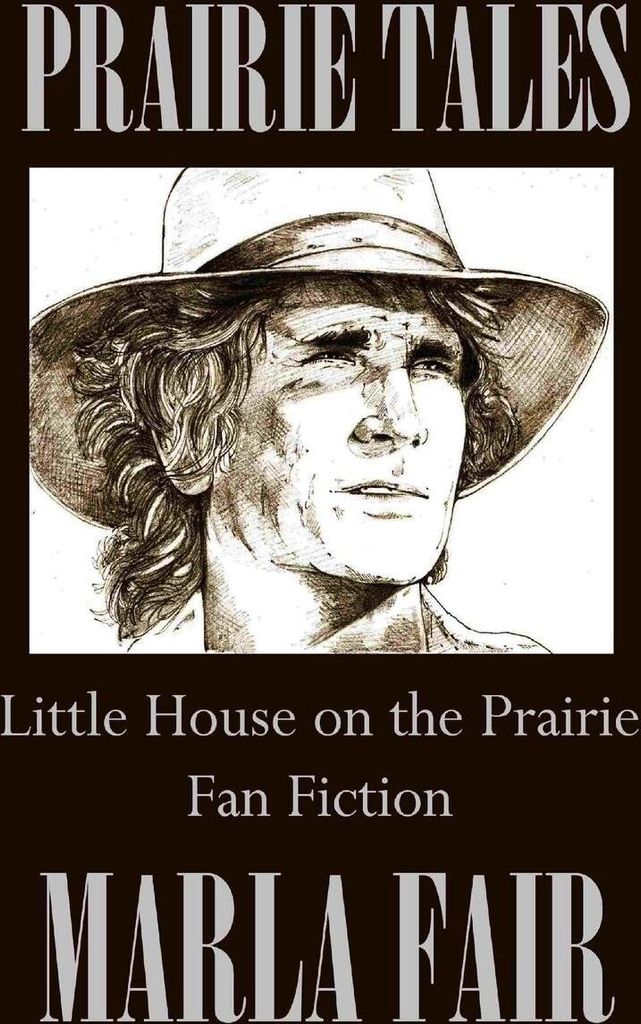 Prairie Tales Volume One