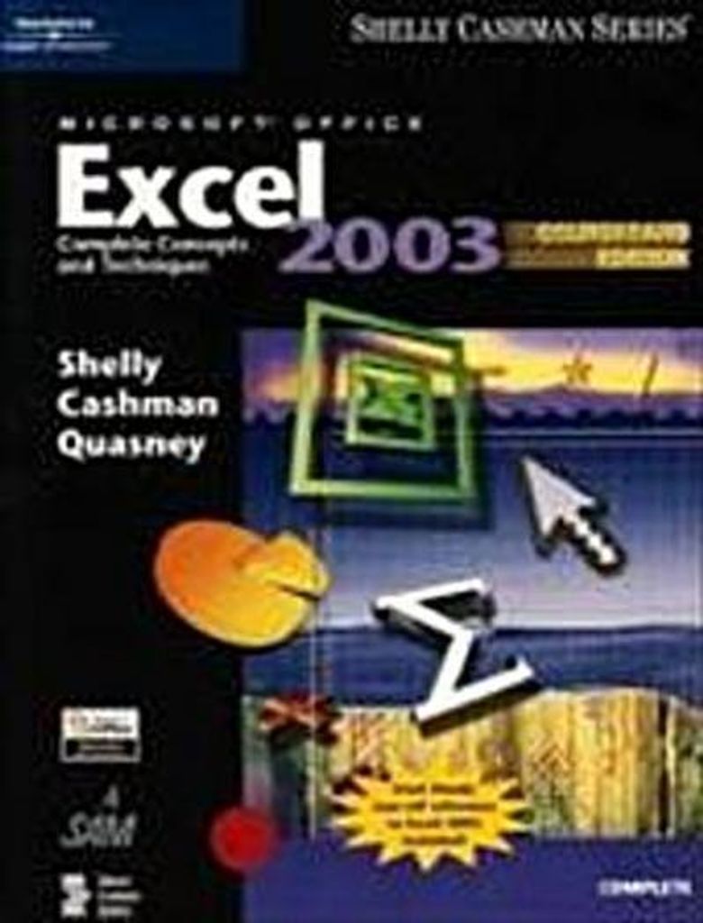 Microsoft Office Excel 2003: Complete Concepts and Techniques, Coursecard Edition (Shelly Cashman)
