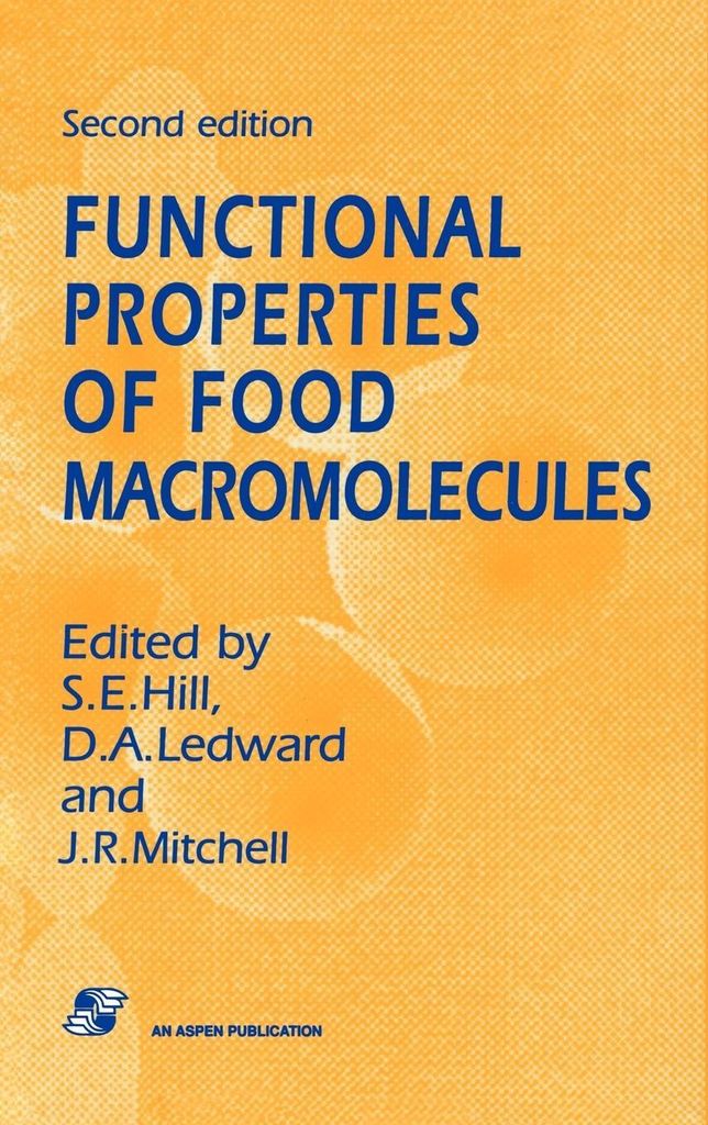 Functional Properties of Food Macromolecules