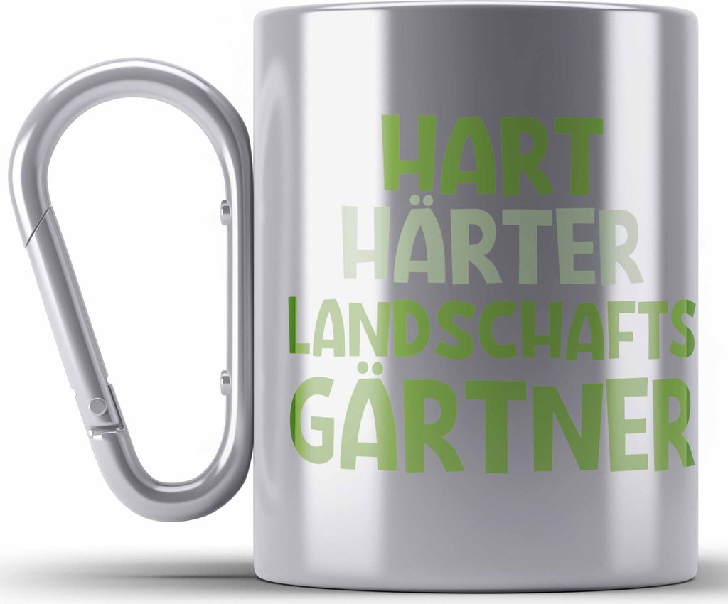 Trendation - Hart Härter Landschaftsgärtner Edelstahl Tasse Karabiner mit Spruch Garten Hobbygärtner Gärtner Geschenk Lustig Gärtnerin Geschen...