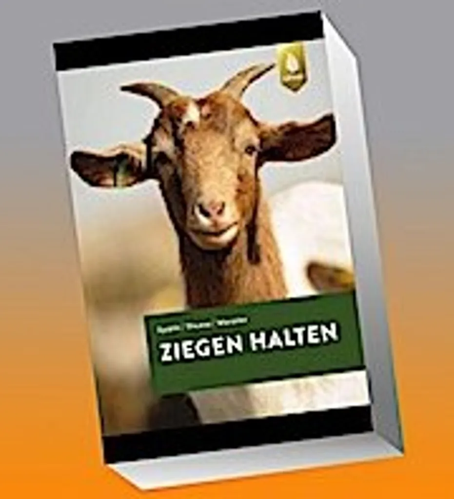 Ziegen halten : guide complet pour l'élevage de chèvres au quotidien