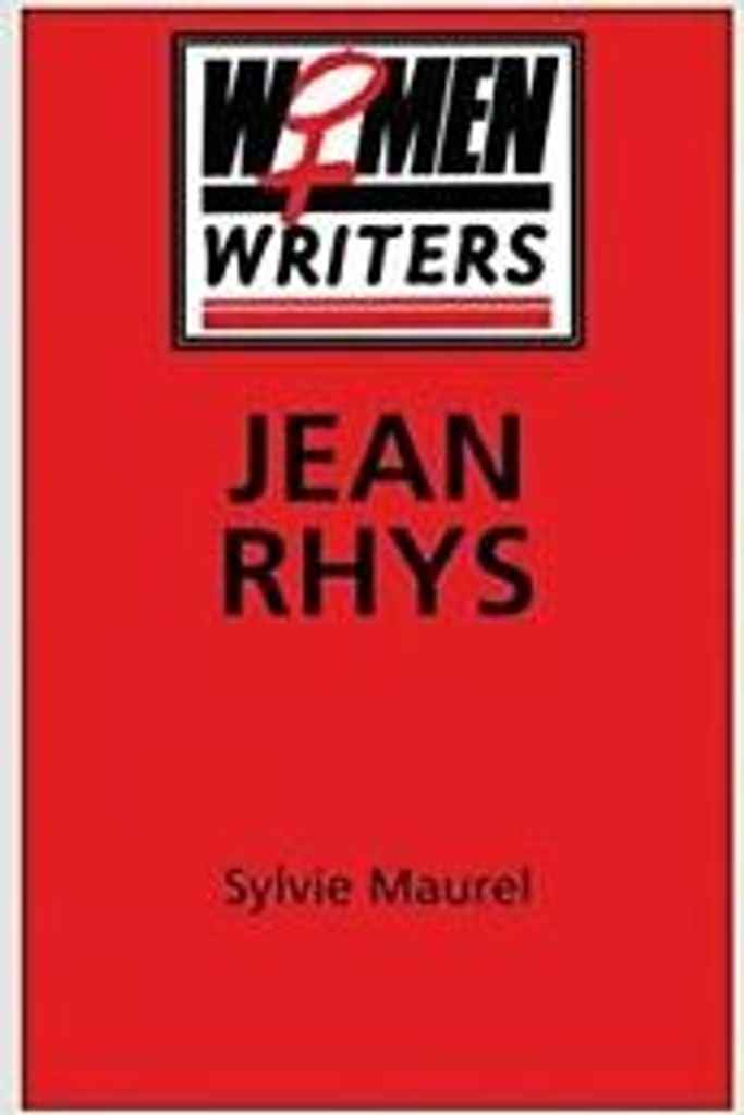 Jean Rhys by Maurel, Sylvie New ,,