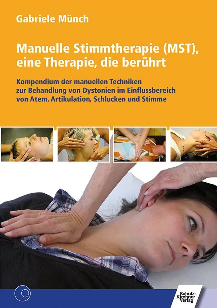 Formation Manuelle Stimmtherapie MST : Guide pour Orthophonistes Pro