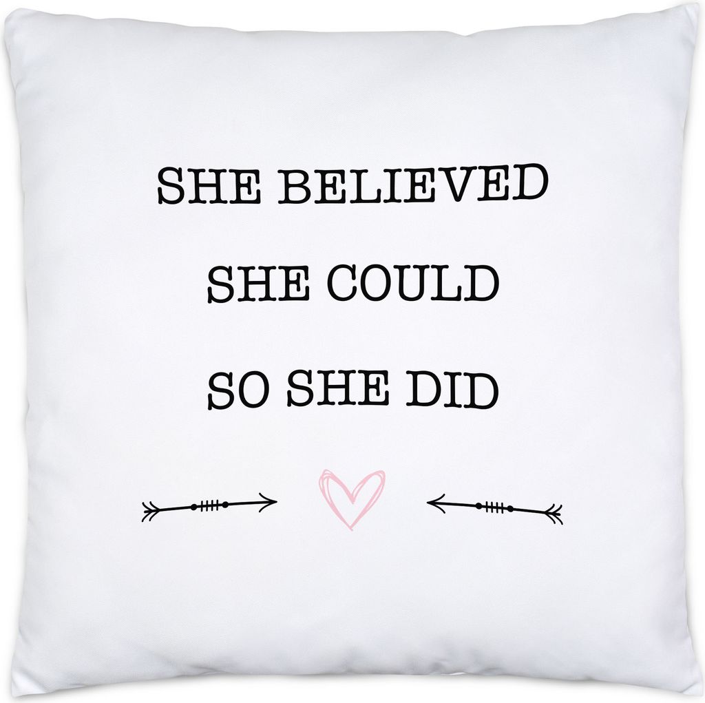 She Believed She Could So She Did Kissen inkl. Füllung Spruch Geschenk Frauenpower Frauentag Feminismus