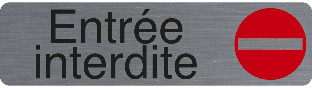Panneau Entrée interdite Exacompta 67152E rigide et autocollant 15x5cm