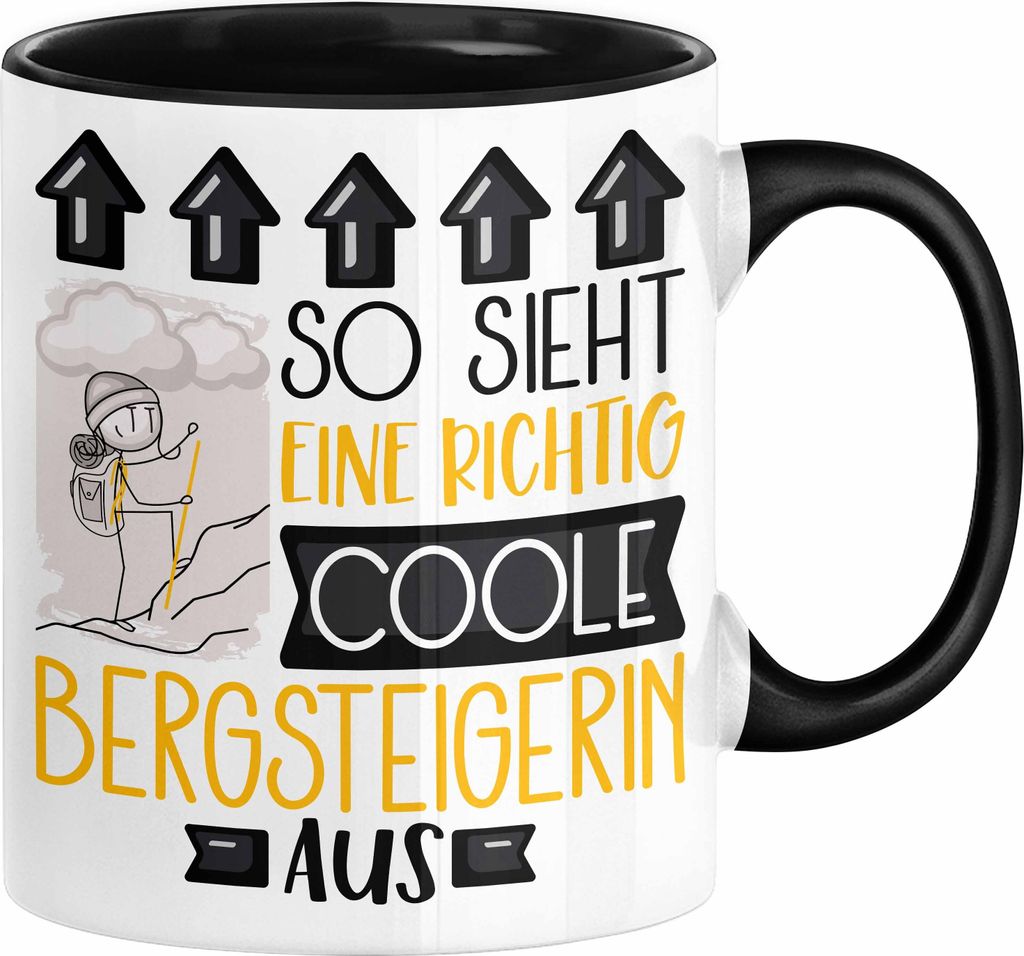 Bergsteigerin Geschenk Tasse Lustig Geschenkidee für Bergsteigerin Geburtstag So Sieht Eine Richtig Coole Bergsteigerin Aus Frauen Spruch (Schwarz)