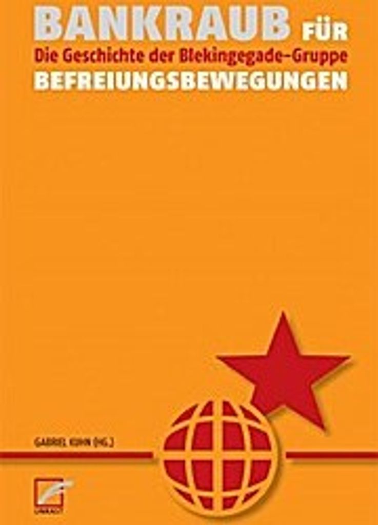 Bankraub für Befreiungsbewegungen