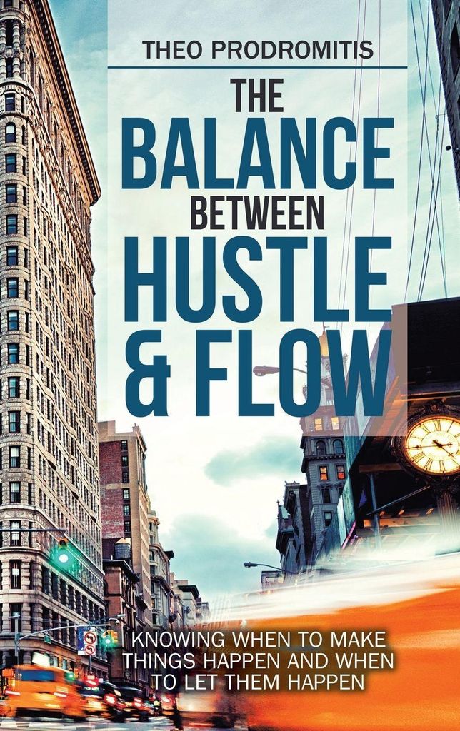 The Balance Between Hustle & Flow