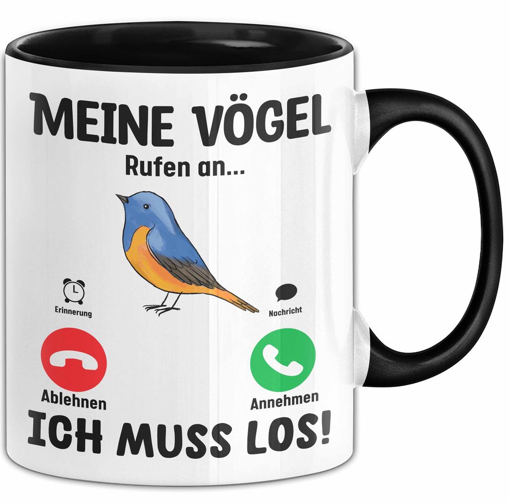 Meine Vögel Rufen An... Ich Muss Los Tasse Geschenk Für Vögel Züchter Geschenkidee Kaffee-Becher (Schwarz)
