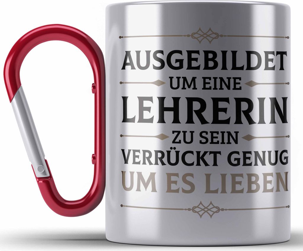 Trendation - Lehrerin Geschenk Edelstahl Tasse Karabiner Geschenkidee Lustig Danke Grundschullehrerin Sprüche (Rot)