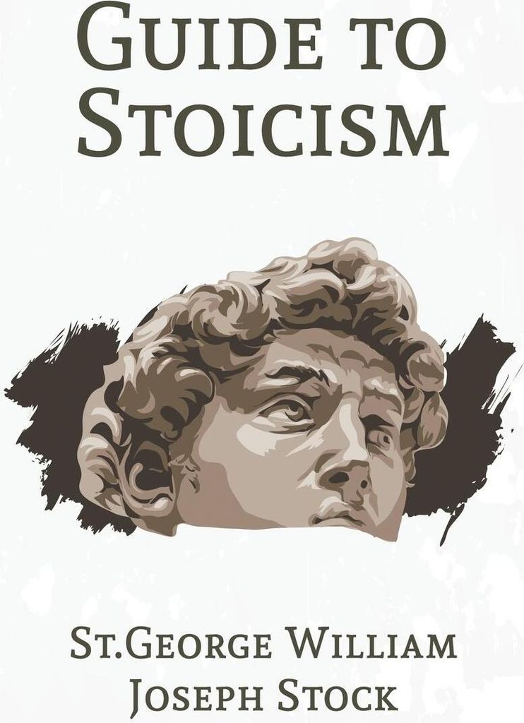 Guide to Stoicism Hardcover