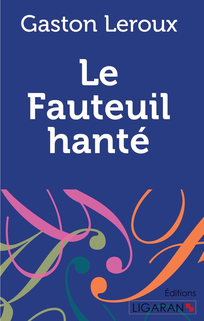 Le Fauteuil hanté