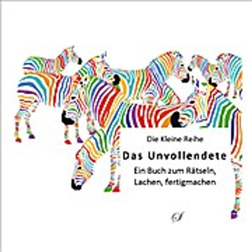 Die Kleine Reihe Band 51: Das Unvollendete