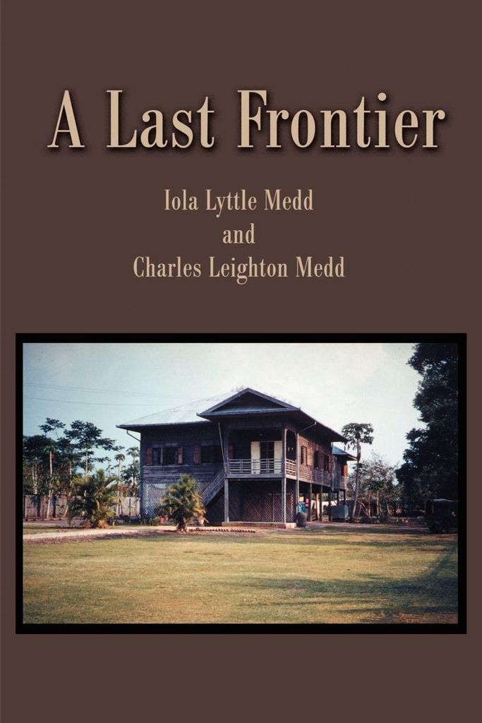 A Last Frontier.by Medd, Iola-Lyttle New .