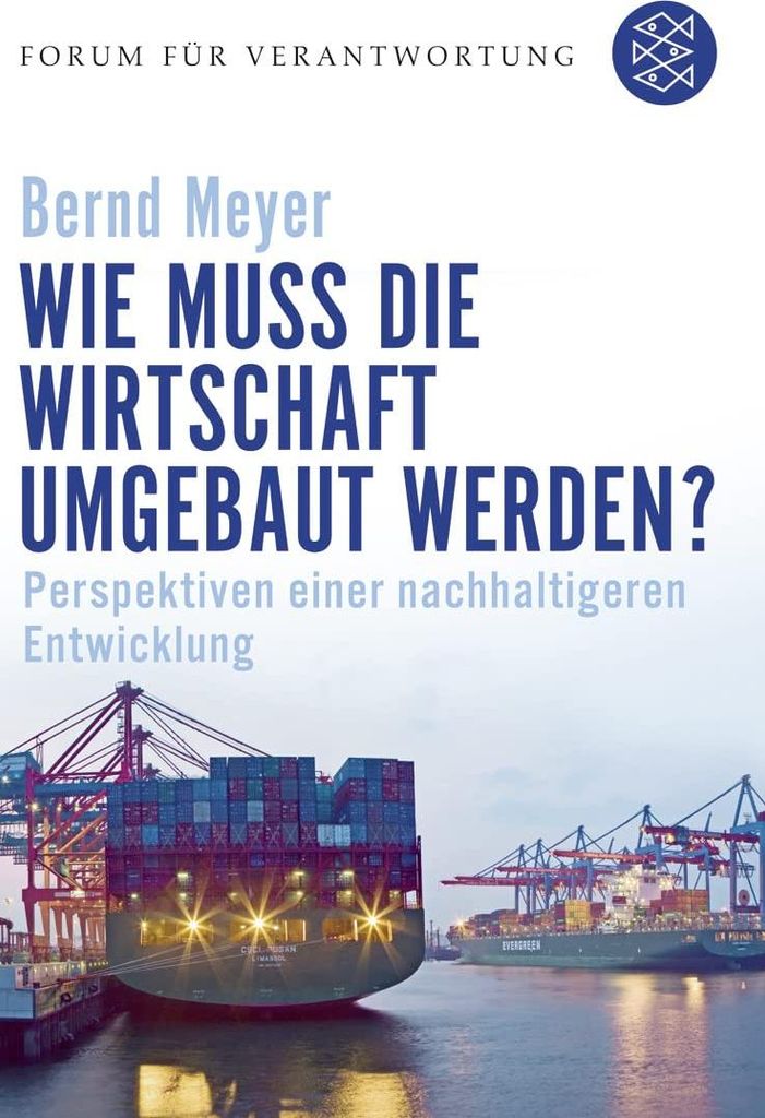 Wie muss die Wirtschaft umgebaut werden?