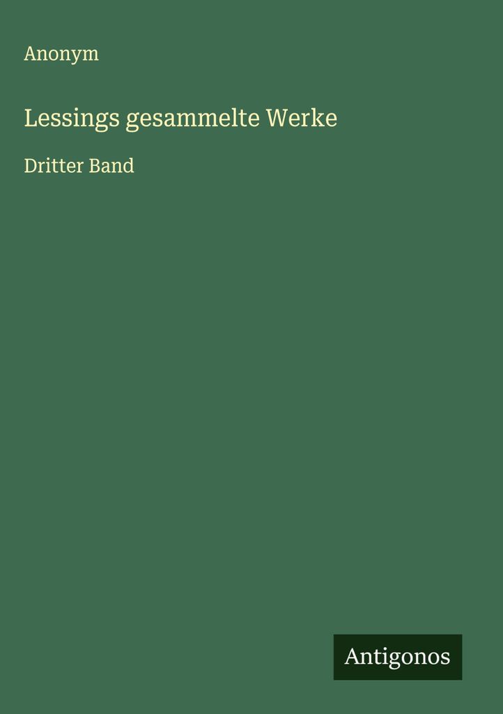 Lessings gesammelte Werke