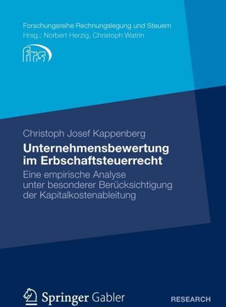 Unternehmensbewertung im Erbschaftsteuerrecht