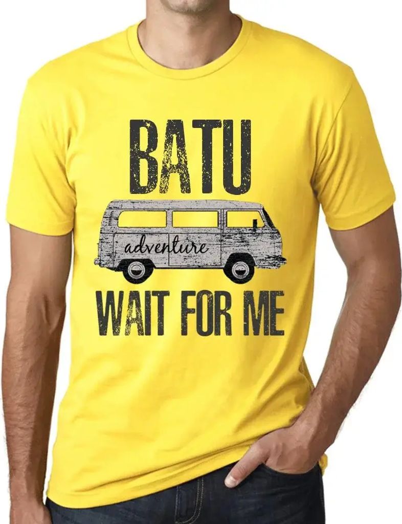 Herren Grafik T-Shirt Abenteuer warten auf mich in Batu – Adventure Wait For Me In Batu – Öko-Verantwortlich Vintage Jahrgang Kurzarm Lustige ...
