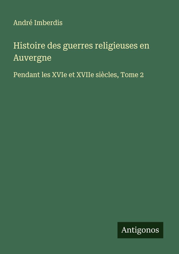 Geschichte der Religionskriege in der Auvergne