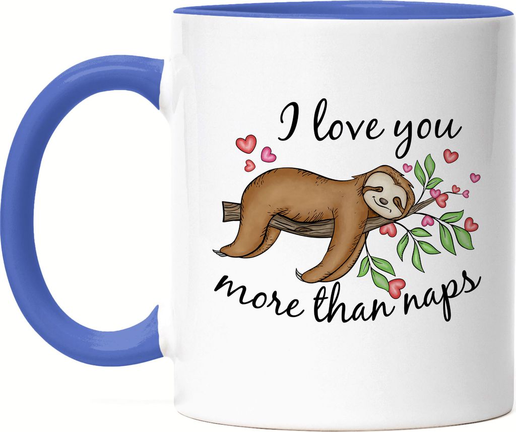 I Love You More Than Naps Tasse Blau Faultier Ich Liebe Dich Geschenkidee Paar Couple Freundin Freund Valentinstag