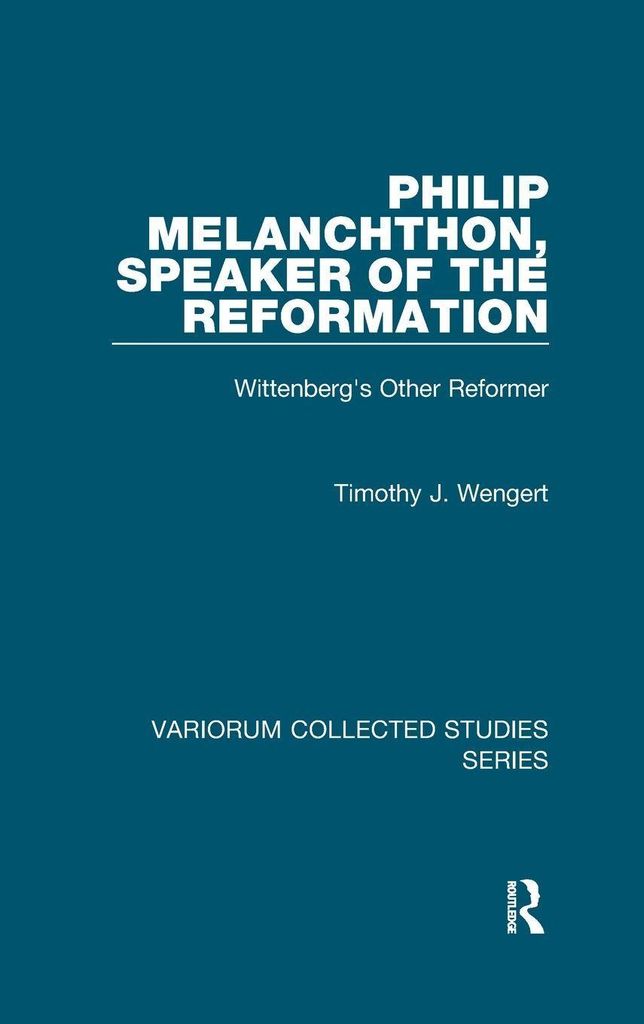 Philip Melanchthon, Speaker of the Reformation