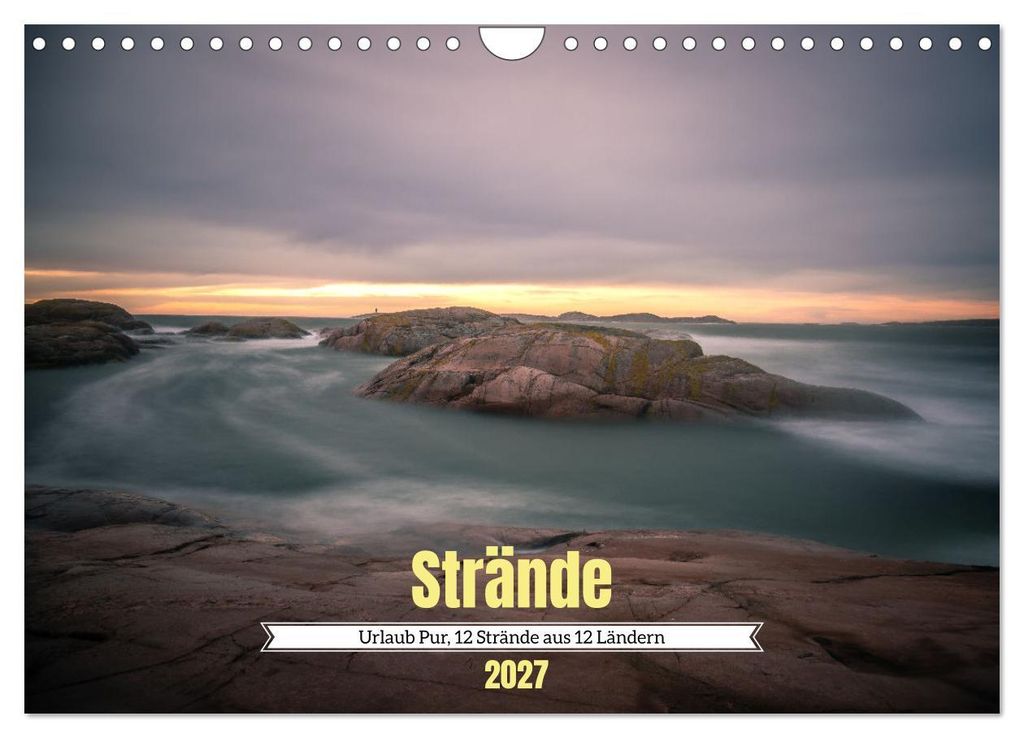 Urlaub Pur, 12 Strände aus 12 Ländern (Wandkalender 2027 DIN A4 quer), CALVENDO Monatskalender