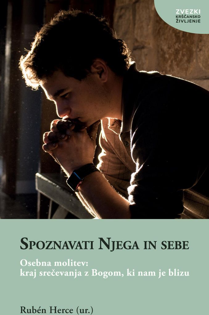 Spoznavati Njega in sebe
