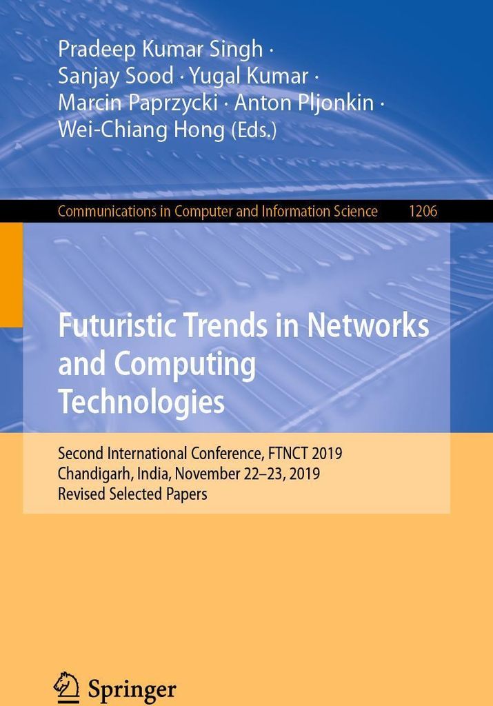 Futuristic Trends in Networks and Computing Technologies