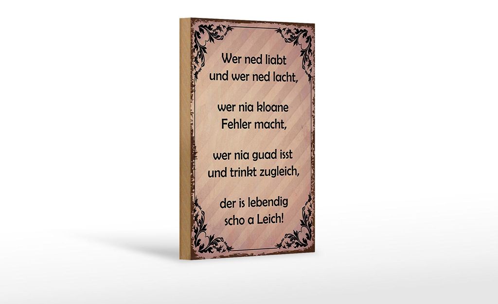 Holzschild Spruch 12x18cm wer ned liabt und wer ned lacht
