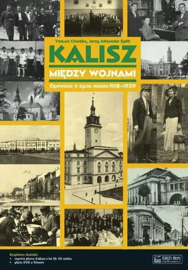 Livre Kalisz między wojnami récit historique ville polonaise