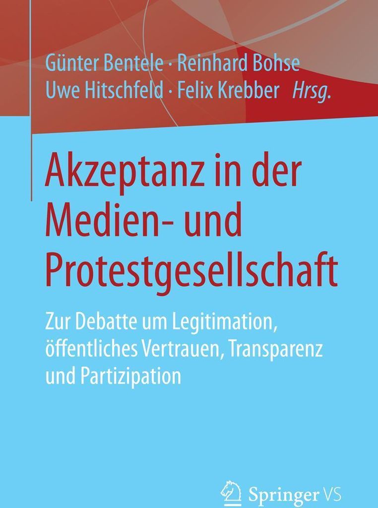 Akzeptanz in der Medien- und Protestgesellschaft
