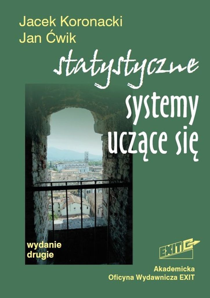 Statystyczne systemy uczące się - Jacek Koronacki, Jan Ćwik (Buch auf Polnisch)