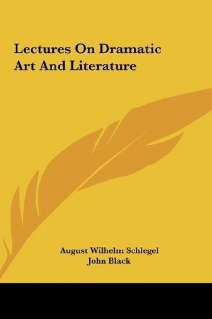Vorlesungen über dramatische Kunst und Literatur
