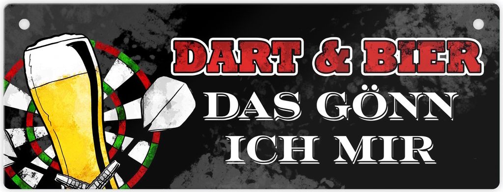 Dart und Bier das gönn ich mir Metallschild