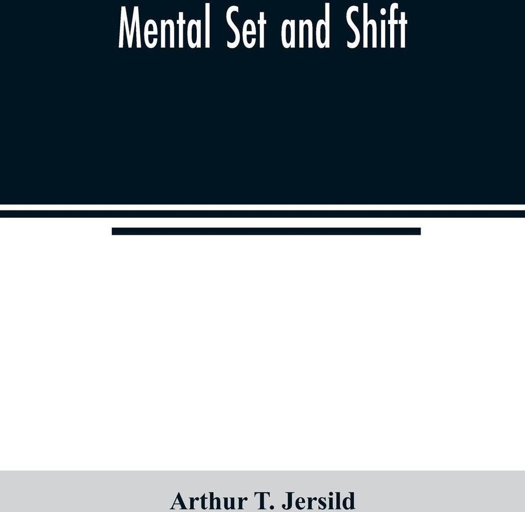 Mental set and shift